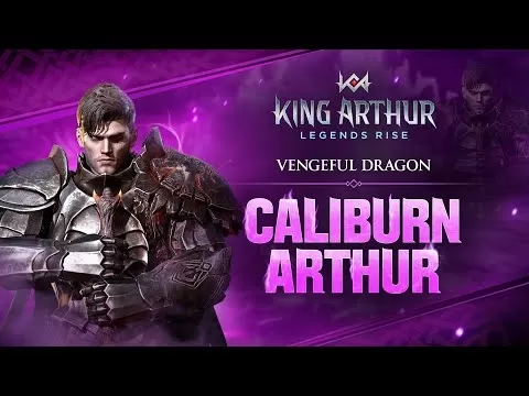 King Arthur: Legends Rise - Actualización de Caliburn Arthur