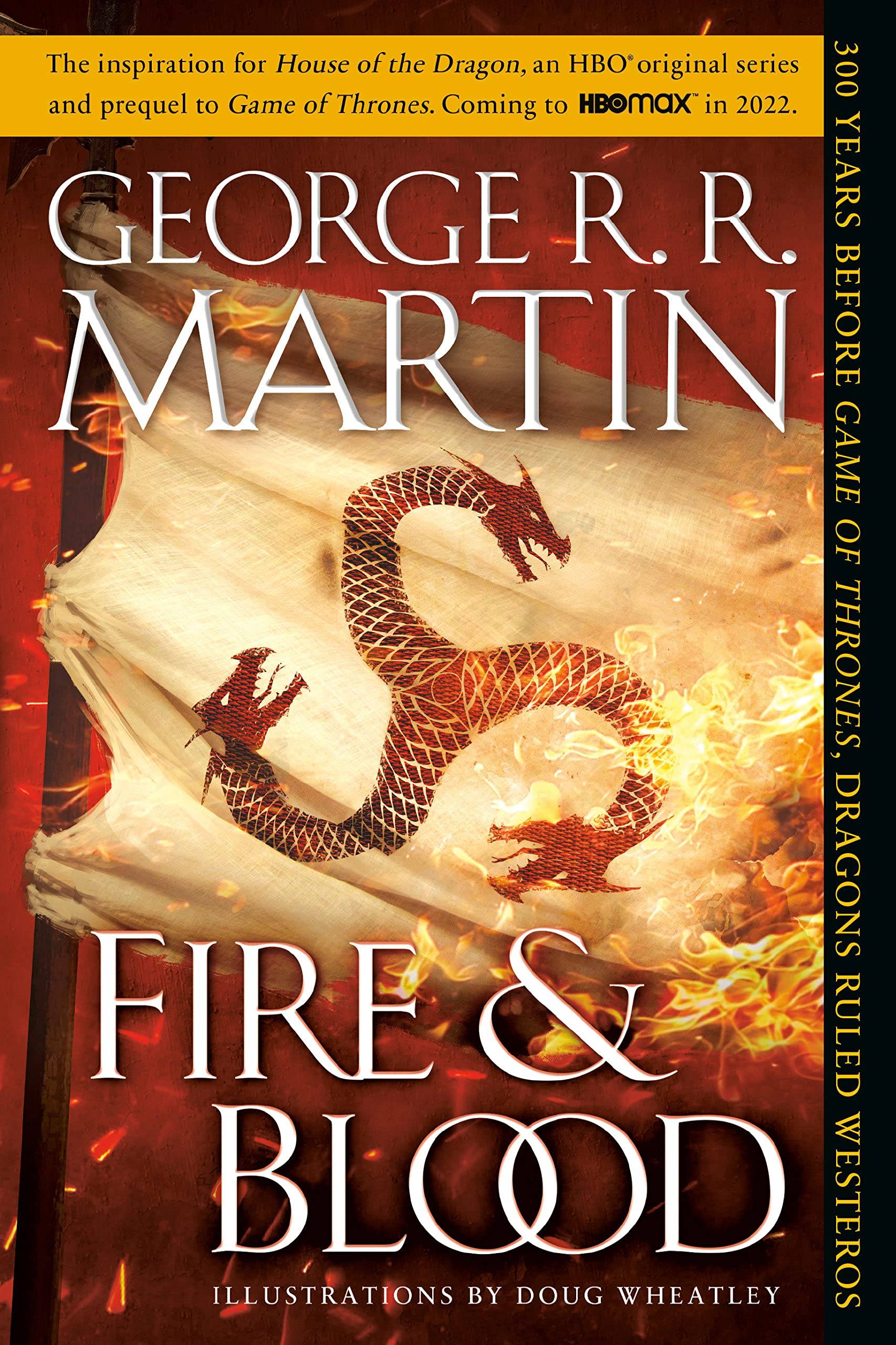 Fire&Blood:ゲームオブスローンズの300年前