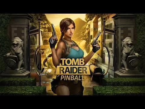 Zen Pinball World X Tomb Raider - Bagong Pinball Tables na darating Hunyo 19