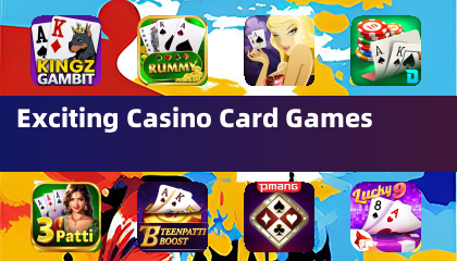 Exciting Casino Card Games
