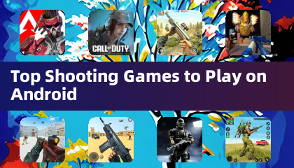 Los mejores juegos de disparos para jugar en Android