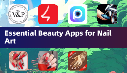 Essential Beauty Apps for Nail Art