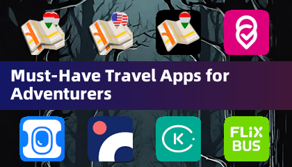 Must-Have Travel Apps for Adventurers