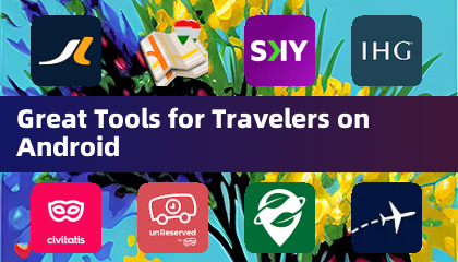 Android 旅行者必備實用工具