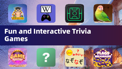 Fun and Interactive Trivia Games