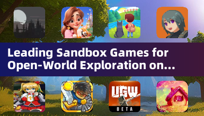 Les meilleurs jeux sandbox pour l'exploration du monde ouvert sur Android