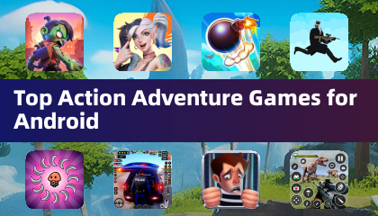 安卓平台顶级动作冒险游戏