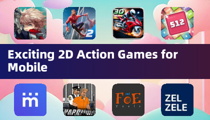 モバイル用の迫力ある2Dアクションゲーム