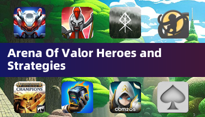 Héros et stratégies d'Arena of Valor